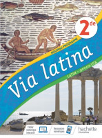 VIA LATINA 2NDE - LIVRE ÉLÈVE + CAHIER D’ACTIVITÉS 2020 | HACHETTE
