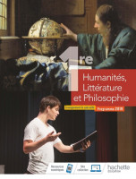 HUMANITÉS, LITTÉRATURE ET PHILOSOPHIE 1ERE SPÉ - MANUEL ÉLÈVE | HACHETTE