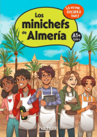 LOS MINICHEFS DE ALMERIA CYCLE 4 A1+ - LIVRE ELEVE - HACHETTE 2023