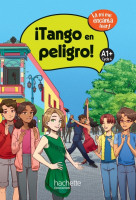 TANGO EN PELIGRO! NIVEAU A1+ - LIVRE ELEVE - HACHETTE 2025