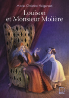 LOUISON ET MONSIEUR MOLIERE-M-C.HELGERSON-FLAMMARION