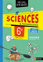 CAHIER DE SCIENCES  6E - CAHIER DE L'ELEVE 2023