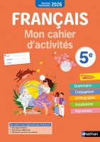 FRANCAIS - MON CAHIER D'ACTIVITES 5E - ELEVE - 2026