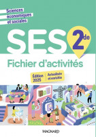 SES 2NDE-FICHIER D'ACTIVITES- MAGNARD 2025