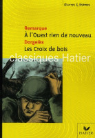 A L'OUEST RIEN DE NOUVEAU, LES CROIX DE BOIS HATIER