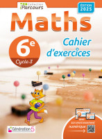 CAHIER I-PARCOURS MATHS 6E GENERATION 5 2025