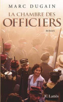 LA CHAMBRE DES OFFICIERS -M.DUGAIN-LATTES 2001