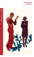 ANTIGONE - JEAN ANOUILH