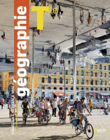 GÉOGRAPHIE TERMINALE - LIVRE ÉLÈVE - ED. 2020 | BELIN 2020
