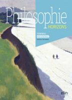 PHILOSOPHIE HORIZONS TERMINALE - MANUEL DE L'ÉLÈVE | BELIN